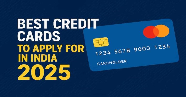 Best Credit Cards to Get in India 2025 with Rewards and Benefits