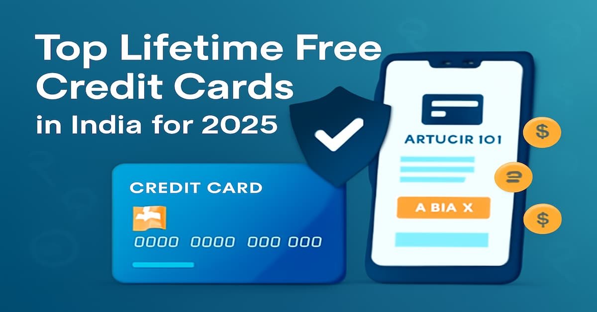 op Lifetime Free Credit Cards in India for 2025