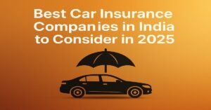 Image showing the title 'Best Car Insurance Companies in India to Consider in 2025' with bold white text on a warm orange gradient background. A sleek black sedan icon with an umbrella above it adds a protective element to the design