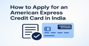 Guide on how to apply for an American Express credit card in India, featuring a stylized American Express card icon and application symbols on a light gradient background