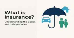 A modern, minimalist design with the title 'What is Insurance?' and a subtitle 'Understanding the Basics and Its Importance.' The image features a navy umbrella icon representing protection, with smaller icons of car, home, and family coverage. The background is neutral with subtle pops of blue and green to evoke trust and security