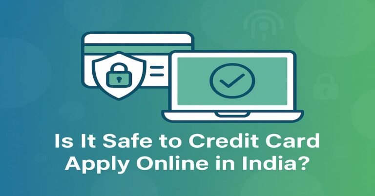 A digital graphic illustrating the safety of applying for credit cards online in India. The image features a credit card with a lock symbol, a laptop with a green checkmark, and a security-themed background with abstract digital patterns